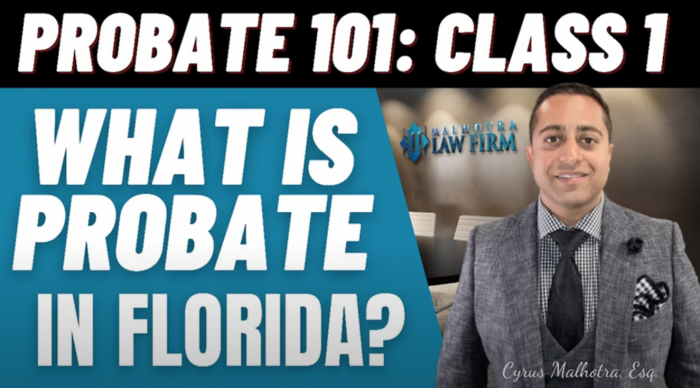 Probate 101 Class 1 – What is Probate?